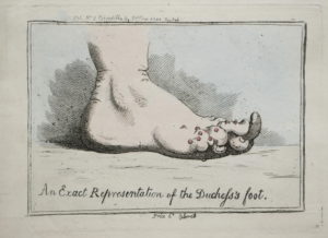 Isaac Cruikshank – An Exact Representation of the Duchess’s Foot